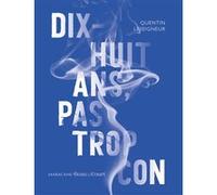 Dix-huit ans pas trop con Quentin Leseigneur (Auteur)