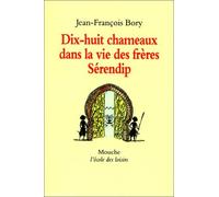 Dix-Huit Chameaux Dans La Vie Des Frères Sérendip