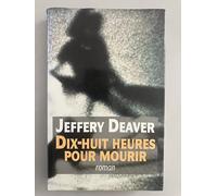 Dix-huit heures pour mourir