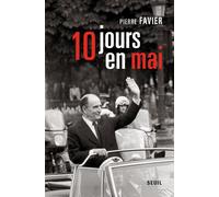 Dix Jours en mai - Pierre Favier - Seuil - broché - Essai