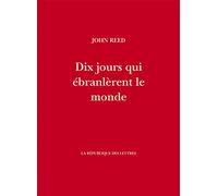 Dix jours qui ébranlèrent le monde