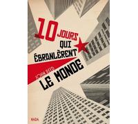 Dix Jours Qui Ébranlèrent Le Monde