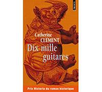 Dix Mille Guitares