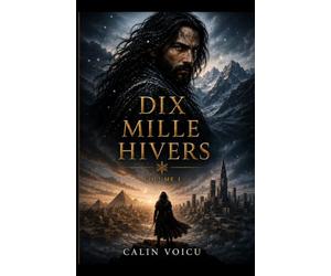 Dix mille hivers
