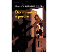 Dix Minutes À Perdre