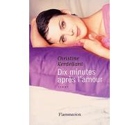 Dix minutes après l'amour