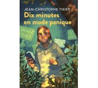 Dix Minutes En Mode Panique