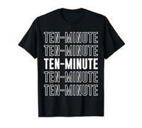 Dix Minutes T-Shirt