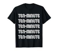 Dix minutes T-Shirt