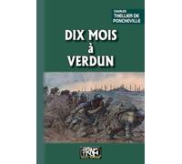 Dix mois à Verdun