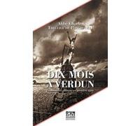 Dix mois à verdun CHARLES (ABBÉ) THELLIER DE PONCHEVILLE (Auteur)