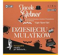 Dix mulâtres - Jacek Getner (Hörbuch auf Polnisch)
