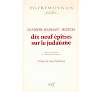 Dix neuf épîtres sur le judaïsme - Samson Raphaël Hirsch - Cerf - Livre