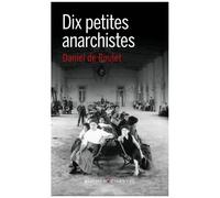Dix Petites Anarchistes