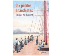 Dix Petites Anarchistes