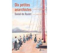 Dix petites anarchistes -Ed limitée