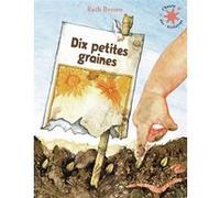 Dix Petites Graines – Mon jardin en hiver – Gallimard