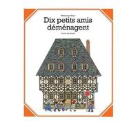 Dix Petits Amis Déménagent