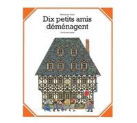 Dix petits amis déménagent
