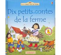 Dix petits contes à la ferme, volume 1
