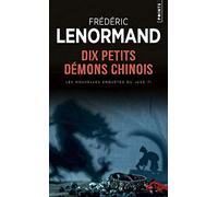 Dix Petits Démons chinois: Les Nouvelles Enquêtes du juge Ti, vol. 9