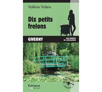 Dix petits frelons - Valérie Valeix - Du Palemon Eds - Poche - Roman