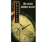 Dix petits hommes blancs