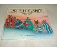 DIX PETITS LAPINS