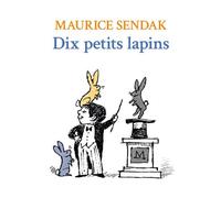 Dix petits lapins - Maurice Sendak - Ecole Des Loisirs - cartonné - Album jeunesse