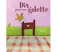 Dix pour une galette