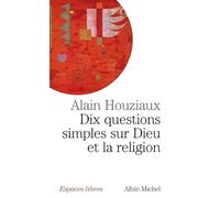 Dix questions simples sur dieu et la religion