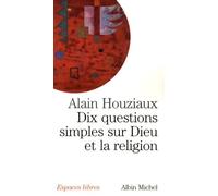 Dix questions simples sur dieu et la religion