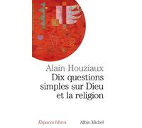 Dix questions simples sur dieu et la religion