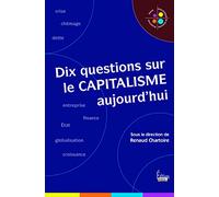 Dix questions sur le capitalisme aujourd'hui