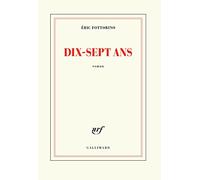 Dix-sept ans – Gallimard