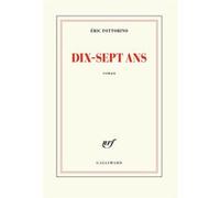 Dix-sept ans – Gallimard