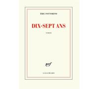 Dix-sept ans – Gallimard