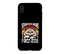 Dix-Sept Heures de lumière par Jour, j'étais Un Chat fatigué Coque pour iPhone XS Max
