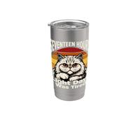Dix-sept heures de lumière par jour, j'étais un chat fatigué Gobelet isotherme en acier inoxydable double paroi