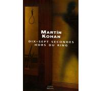 Dix-Sept Secondes Hors Du Ring