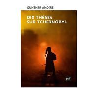 Dix Thèses Sur Tchernobyl