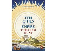 Dix villes qui ont fait un empire