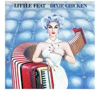 Little Feat – Dixie Chicken