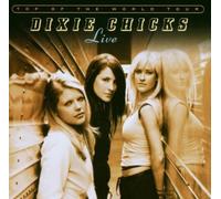 Dixie Chicks - Live: Top of The World [Import]