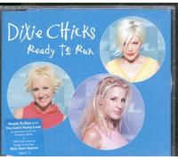 Dixie Chicks - Ready to Run 1