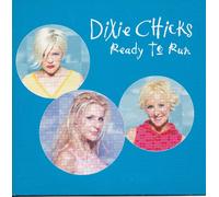 Dixie Chicks - Ready to Run [Import]