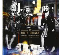 Dixie Chicks - Taking Long Way