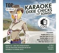 Dixie Chicks Top Tunes (Karaoke CDG) Artist Vol. 33 TT-192 v2 [KARAOKE]