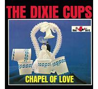 Dixie Cups - Chapel of Love