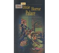 Dixie Horror Palace - Histoires De Femmes Vampires